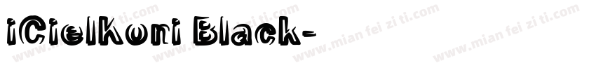 iCielKoni Black字体转换